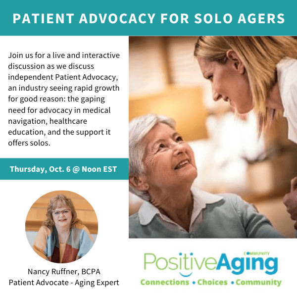 Patient Advocacy for Solo Agers