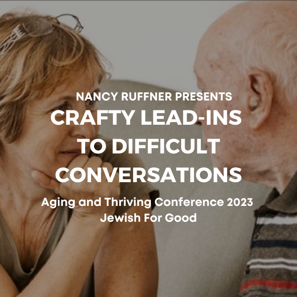 Jewish For Good, Crafty Lead-Ins to Difficult Conversations<br />
