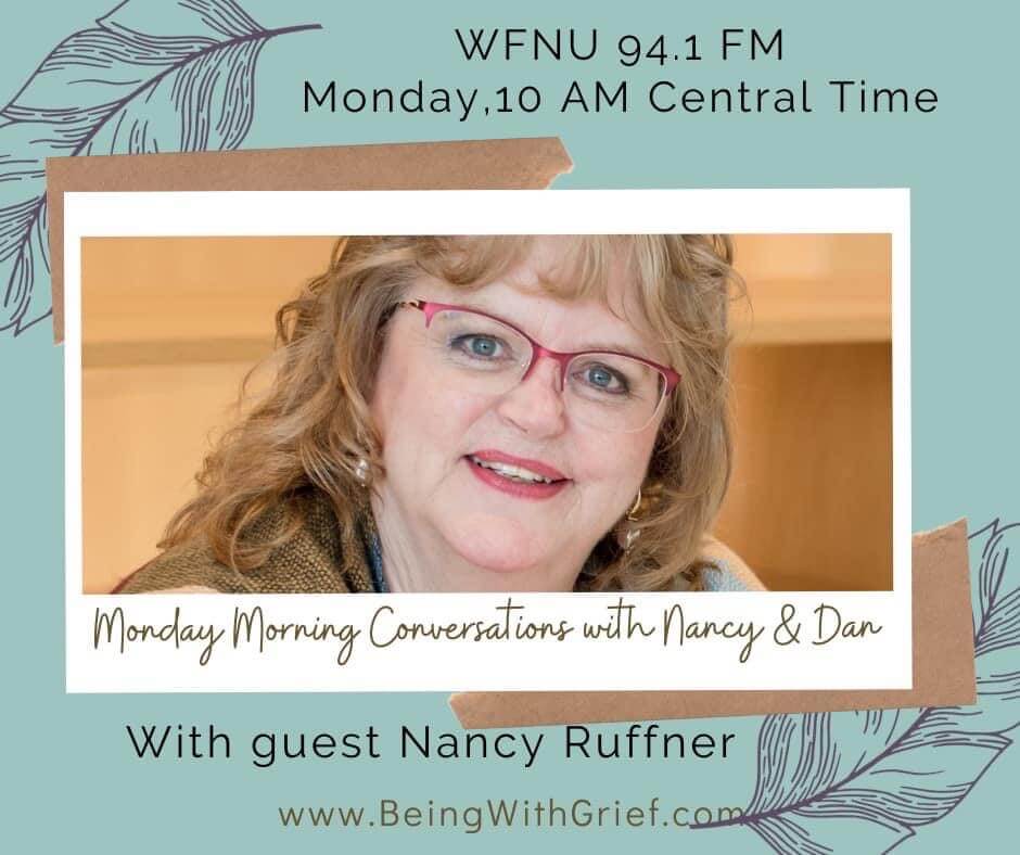 Nancy Ruffner Guest on Monday Mornings with Nancy and Dan